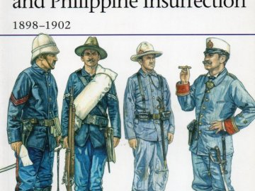 The Spanish-American War and Philippine Insurrection 1898-1902