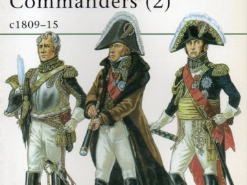 Napoleon&#039;s Commanders (2): c1809-15