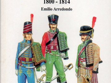 Los Húsares Españoles en la Guerra de la Independencia 1800-1814