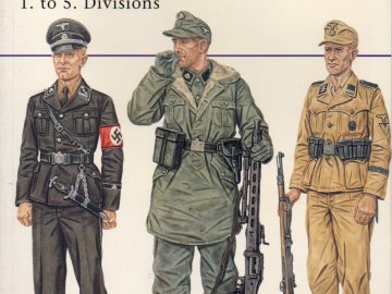 The Waffen-SS (1): 1 to 5 Divisions